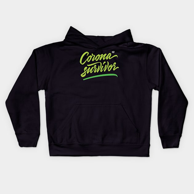 Coronavirus Survivor Kids Hoodie by Already Original